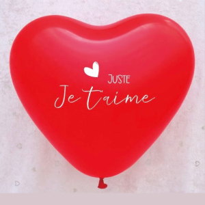 Ballon coeur saint valentin juste je t'aime